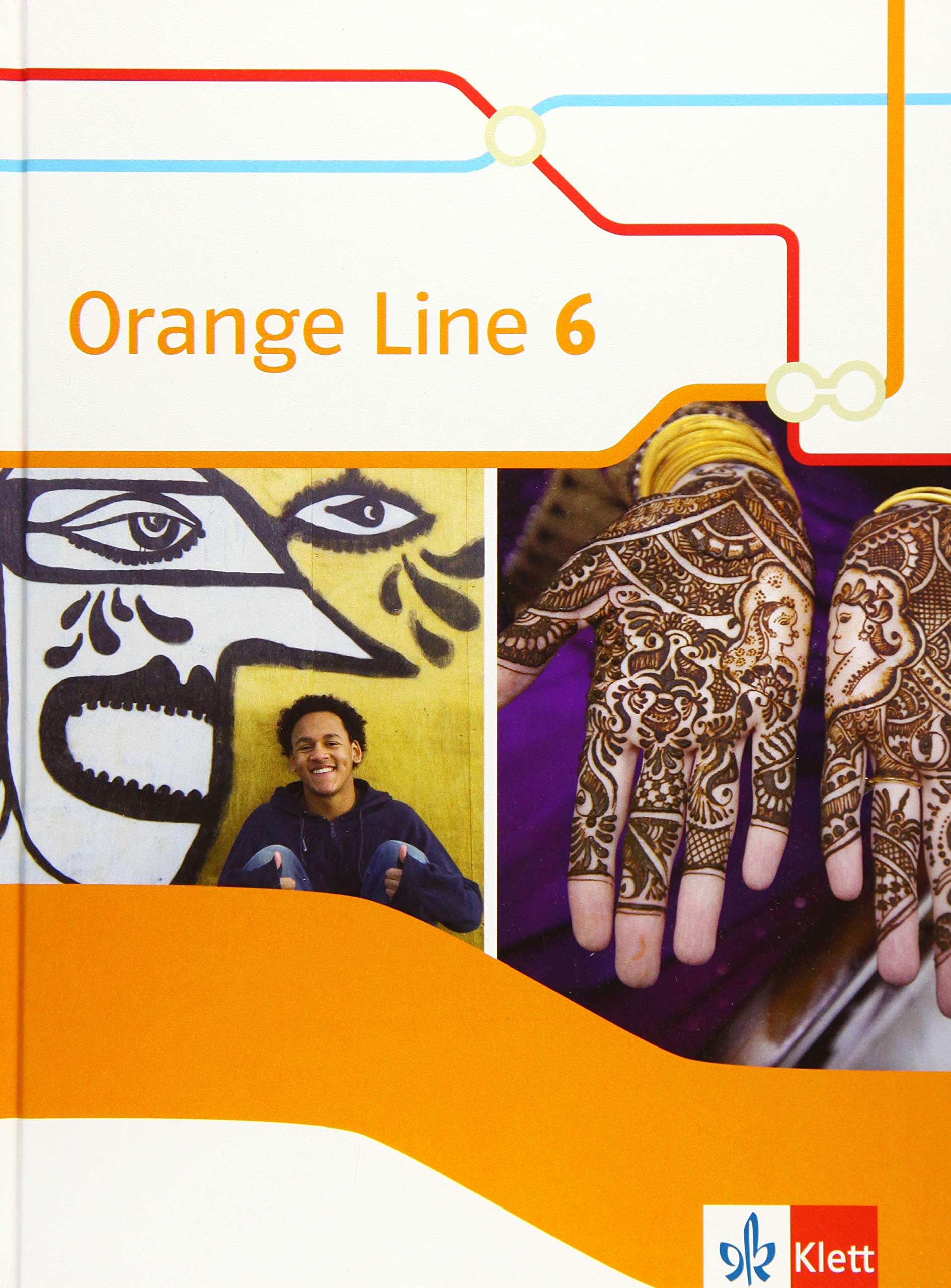 Orange Line 6. Schülerbuch (fester Einband) Klasse 10 Foreign Languages ​​& Dictionaries