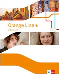 Orange Line 5 Ausgabe ab 2014 Lehrerband mit Multimedia-CD Klasse 9 Books