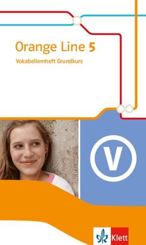 Orange Line 5 Grundkurs. Vokabellernheft Klasse 9 Foreign Languages ​​& Dictionaries