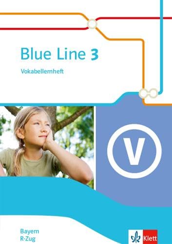 Blue Line 3 R-Zug. Ausgabe Bayern: Vokabellernheft Klasse 7 (Blue Line. Ausgabe für Bayern ab 2017) Foreign Languages ​​& Dictionaries