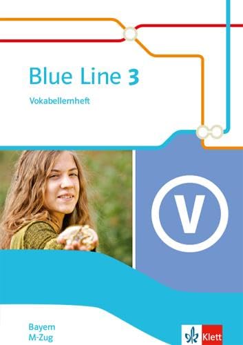 Blue Line 3 M-Zug. Ausgabe Bayern: Vokabellernheft Klasse 7 (Blue Line. Ausgabe für Bayern ab 2017) Foreign Languages ​​& Dictionaries