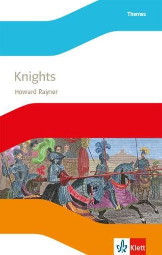Knights. Lektüre mit Audios 3. Lernjahr Study Guides