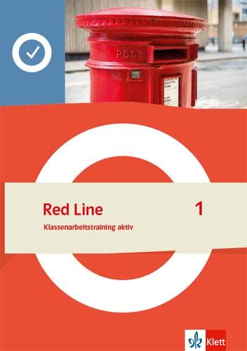 Red Line 1: Klassenarbeitstraining aktiv Klasse 5 (Red Line. Ausgabe ab 2022) Foreign Languages ​​& Dictionaries
