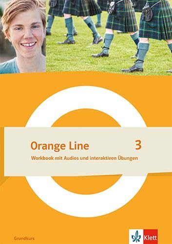 Orange Line 3 Grundkurs. Workbook mit Audios und interaktiven Übungen Klasse 7 Foreign Languages ​​& Dictionaries