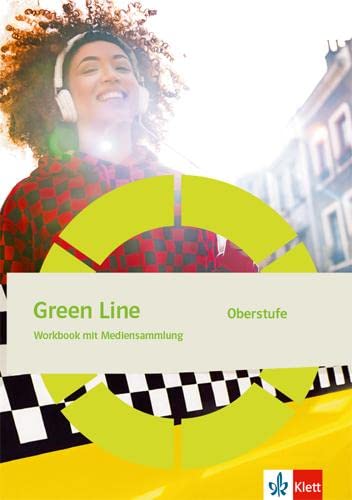 Green Line Oberstufe. Workbook Klasse 11/12 (G8), Klasse 12/13 (G9) Foreign Languages ​​& Dictionaries