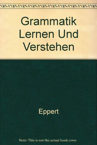 Grammatik Lernen Und Verstehen Foreign Languages ​​& Dictionaries