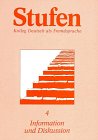 Stufen, Kolleg Deutsch als Fremdsprache, Bd.4, Information und Diskussion Foreign Languages ​​& Dictionaries