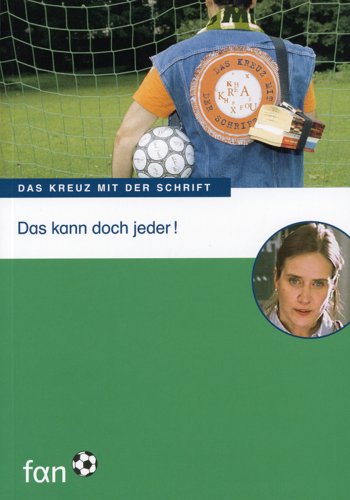 Das kann doch jeder! (Das Kreuz mit der Schrift) Study Guides