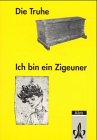 Die Truhe /Ich bin ein Zigeuner: Zwei Kurzgeschichten Study Guides