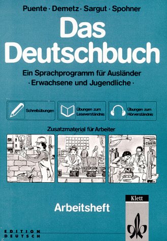 Das Deutschbuch, Arbeitsheft zum Grundbuch Erwachsene u. Grundbuch Jugendliche Foreign Languages ​​& Dictionaries