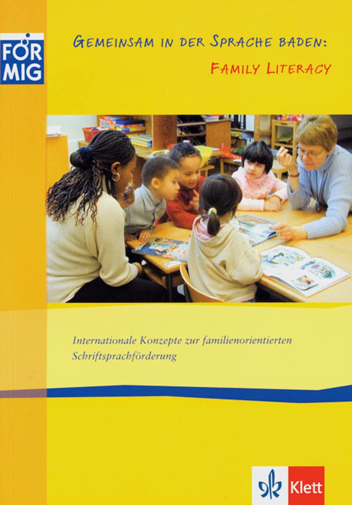 Gemeinsam in der Sprache baden: Family Literacy: Textband Politics & History
