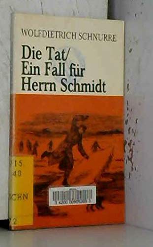 Die Tat / Ein Fall Fur Herr Schmidt (Easy Readers - German) Foreign Languages ​​& Dictionaries