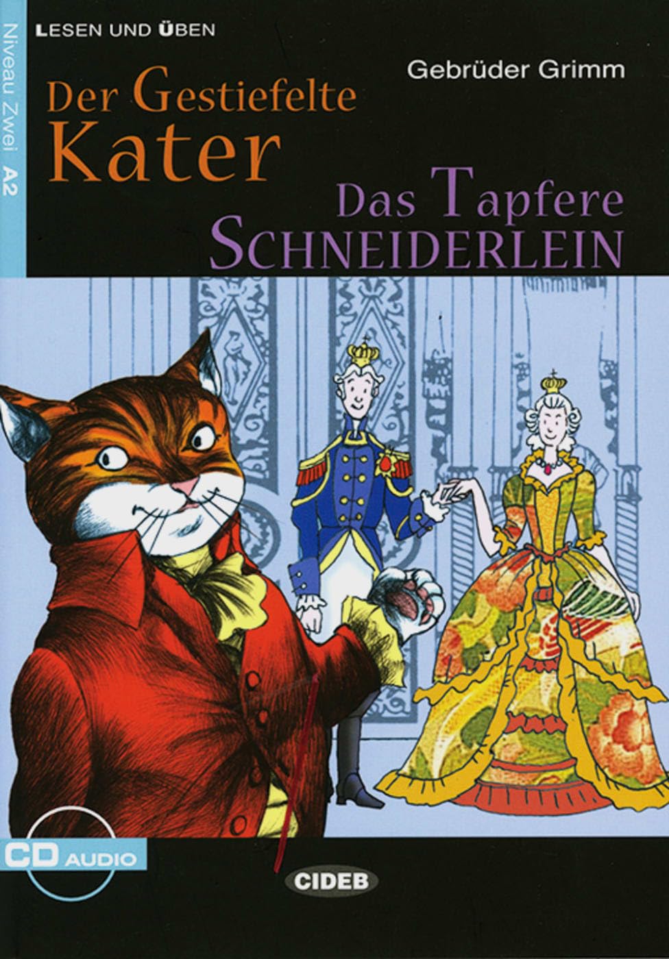 Der Gestiefelte Kater / Das Tapfere Schneiderlein Study Guides