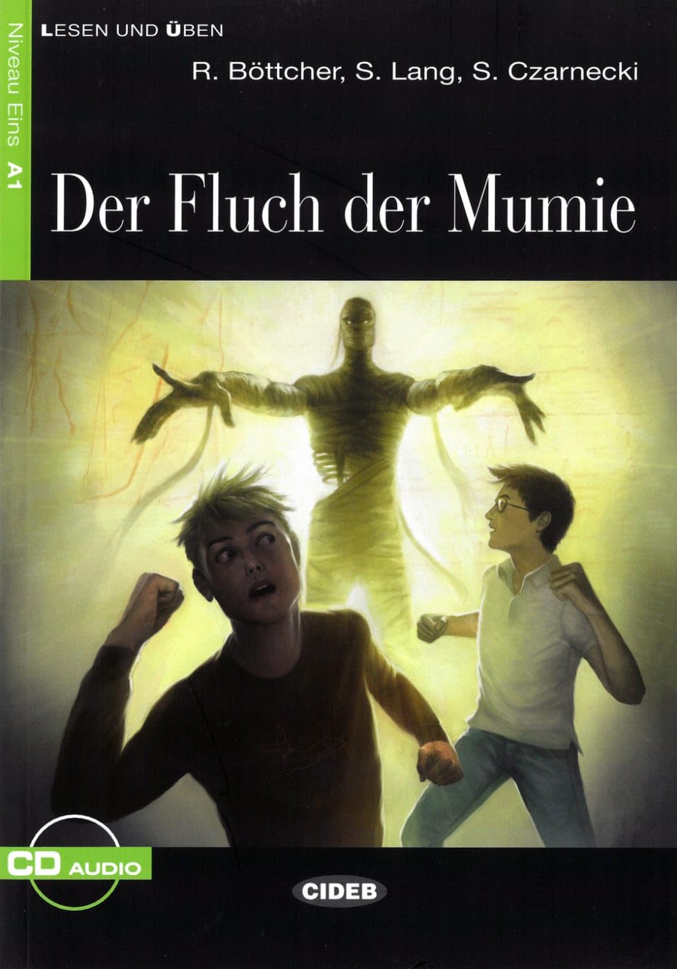 Der Fluch der Mumie: Lektüre mit Audio-CD (Lesen und üben) Study Guides