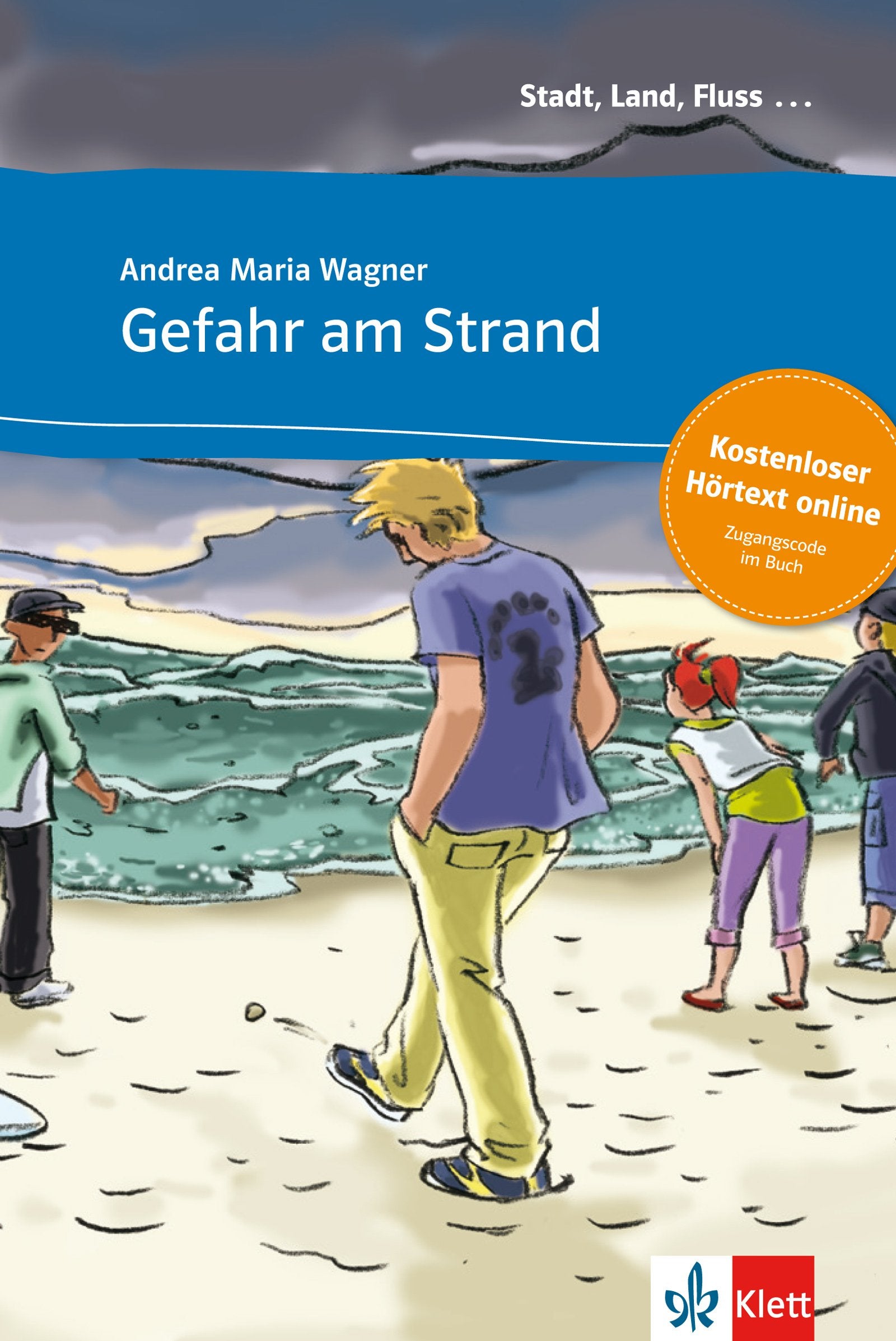 Gefahr am Strand: Buch mit Audio-CD. Deutsche Lektüre für das GER-Niveau A1 (Stadt, Land, Fluss ...) Contemporary literature