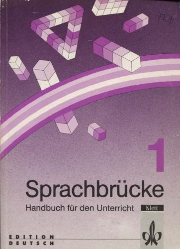 Handbuch Fur Den Unterricht 1 (Sprachbrucke - Level 1) book