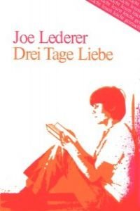 Drei Tage Liebe: Vereinfachte Fass. f. Deutsch als Fremdsprache. (Lesen leicht gemacht - Level 1) Study Guides