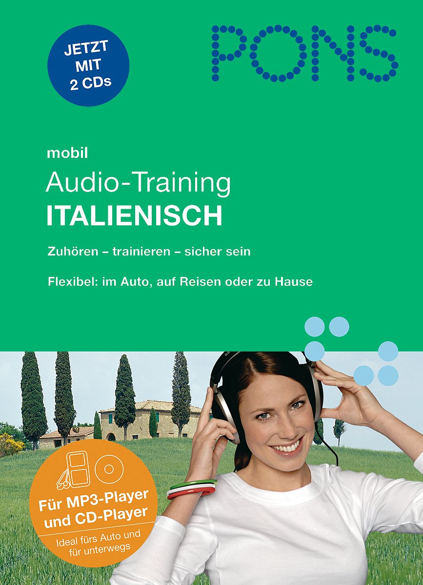 PONS mobil Audio-Training Italienisch: Hörübungen fürs Lernen unterwegs Learning & Reference