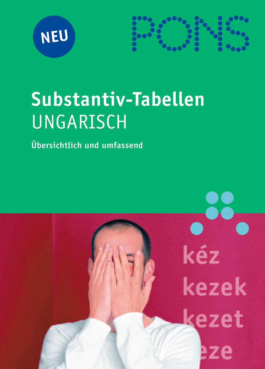 Product Image: PONS Substantiv-Tabellen Ungarisch: Substantivformen und Deklinationen