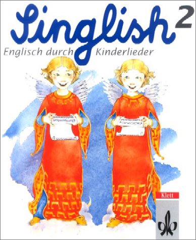 Singlish, Englisch durch Kinderlieder, Tl.2, Begleitbuch Foreign Languages ​​& Dictionaries