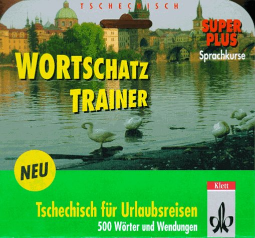 Wortschatztrainer Tschechisch für Urlaubsreisen, 1 Cassette m. Beiheft Social Sciences