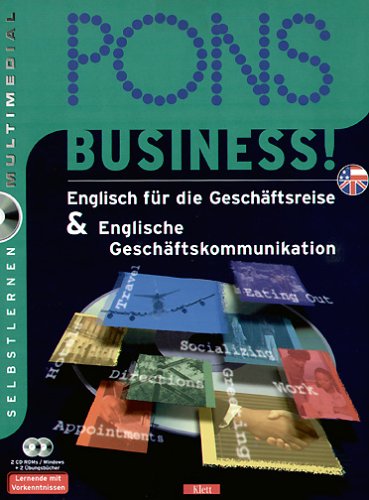 PONS Business. Englisch Geschäfts- Kombi. 2 CD- ROM. Englisch für die Geschäftsreise / Englische Geschäftskommunikation. Learning