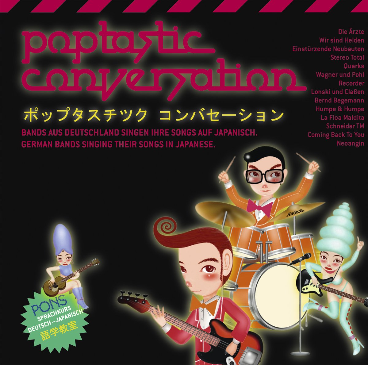 Poptastic Conversation - Deutsche Bands singen ihre Songs auf Japanisch: Bands aus Deutschland singen ihre Songs auf Japanisch. German bands singing ... Japanese. PONS Sprachkurs deutsch-japanisch Learning & Reference