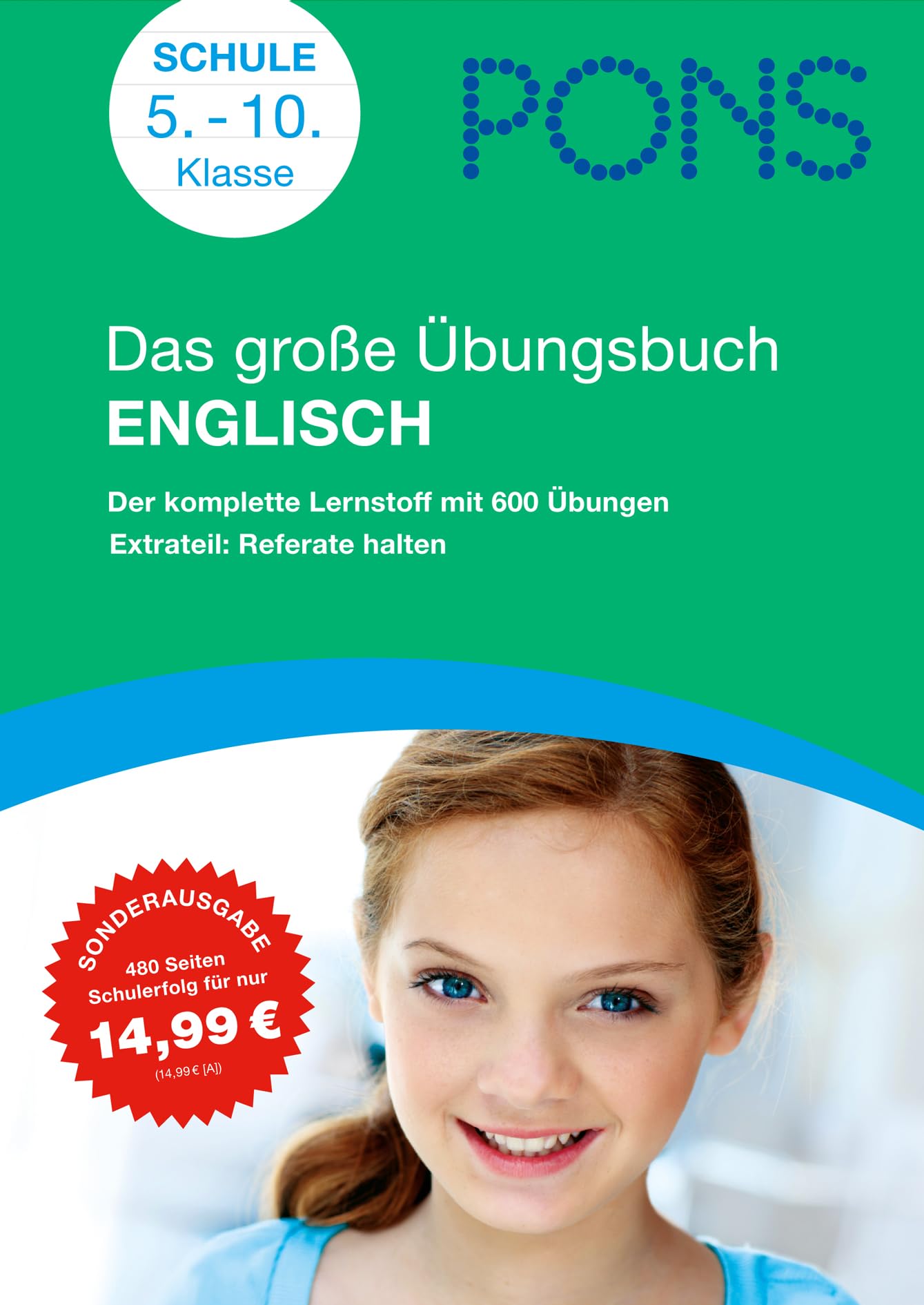 PONS Das große Übungsbuch Englisch: Der komplette Lernstoff mit 600 Übungen: Der komplette Lernstoff mit 600 Übungen. Extrateil: Referate halten Study Guides