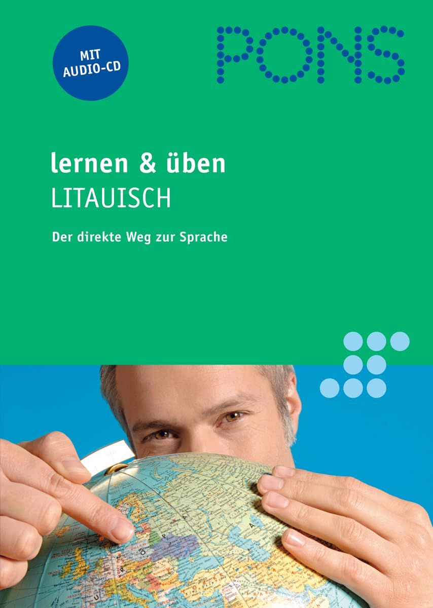 PONS lernen & üben Litauisch: Aussprache, Wortschatz, Grammatik, Kommunikation nachschlagen und üben Learning & Reference