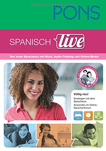 PONS Sprachkurs Spanisch live: Erfolgreich lernen - sofort loslegen! 1 Buch und 1 MP3-CD Learning & Reference
