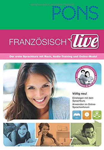 PONS Französisch live: Der erste Sprachkurs mit Buch, Audio-Training und Online-Modul. Buch mit MP3-CD Learning & Reference