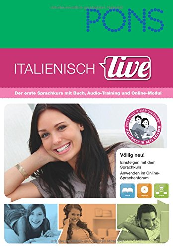 PONS Italienisch live: Der erste Sprachkurs mit Buch, Audio-Training und Online-Modul. Buch mit MP3-CD Learning & Reference