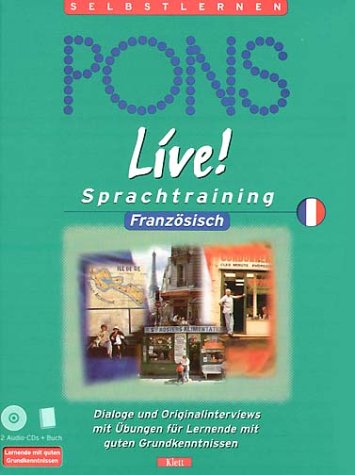PONS Live! Sprachtraining, Audio-CDs m. Textbuch, Französisch, 2 Audio-CDs m. Textbuch Politics & History