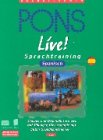 PONS Live! Sprachtraining, Cassetten m. Textbuch, Spanisch, 2 Cassetten m. Textbuch: Sprachkurs für Lernende mit Grundkenntnissen / Spanisch. ... Sprachkurs für Lernende mit Grundkenntnissen) Foreign Languages ​​& Dictionaries