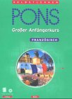PONS Großer Anfängerkurs, je 4 Audio-CDs m. Lehrbuch, Französisch Foreign Languages ​​& Dictionaries