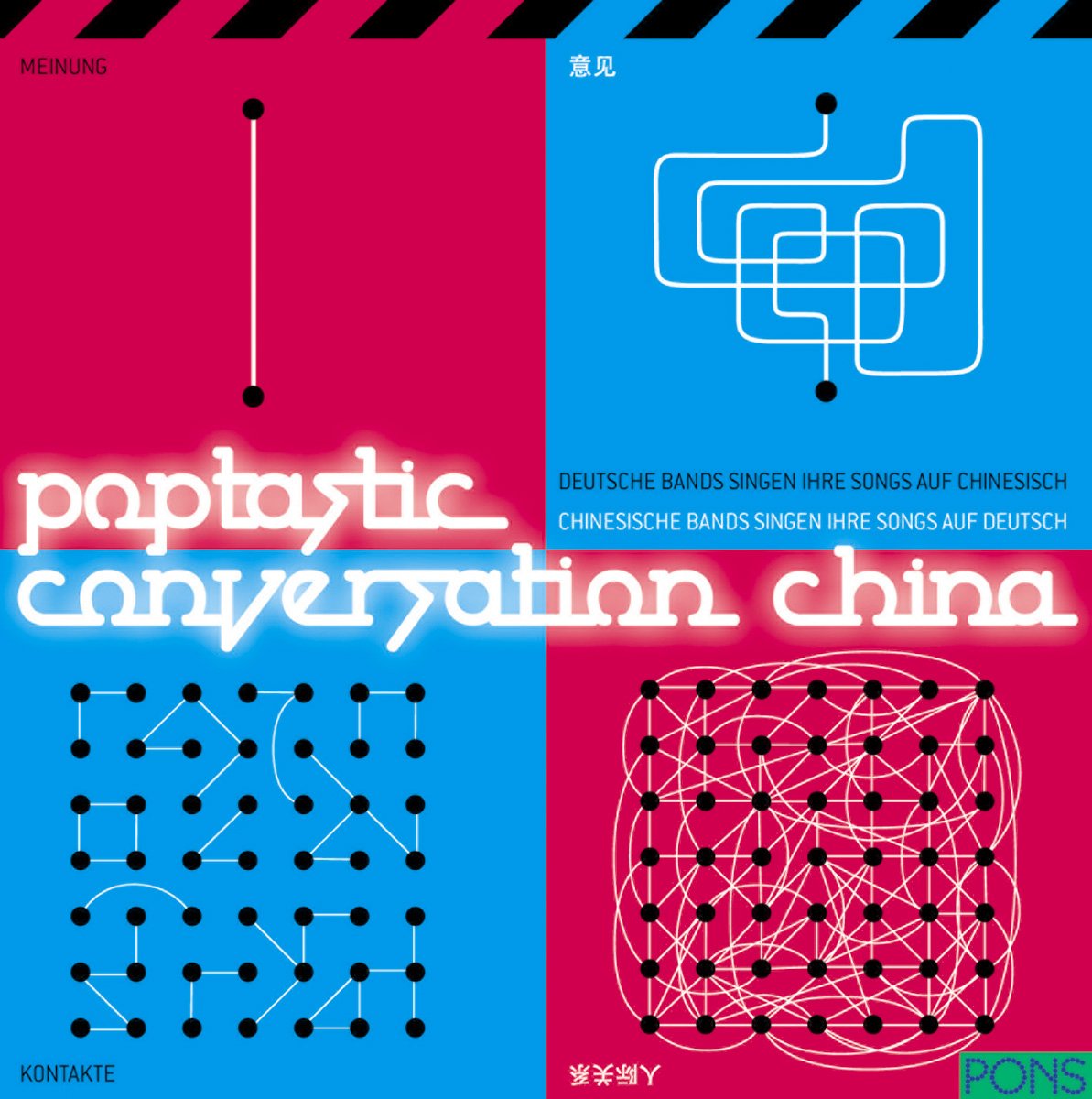 Poptastic Conversation China: Deutsche Bands singen ihre Songs auf Chinesisch Learning & Reference