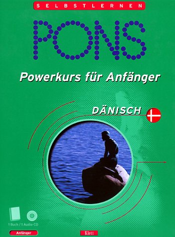 PONS Powerkurs für Anfänger, Audio-CDs m. Lehrbuch, Dänisch, 1 Audio-CD m. Lehrbuch Foreign Languages ​​& Dictionaries