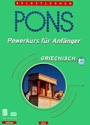 PONS Powerkurs für Anfänger, Cassetten m. Lehrbuch : Griechisch, 1 Cassette m. Lehrbuch Learning & Reference