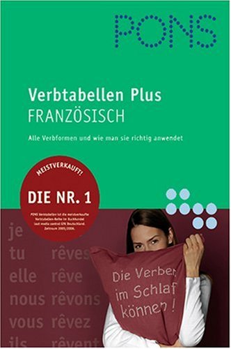 PONS Verbtabellen Französisch, Neubearbeitung Foreign Languages ​​& Dictionaries