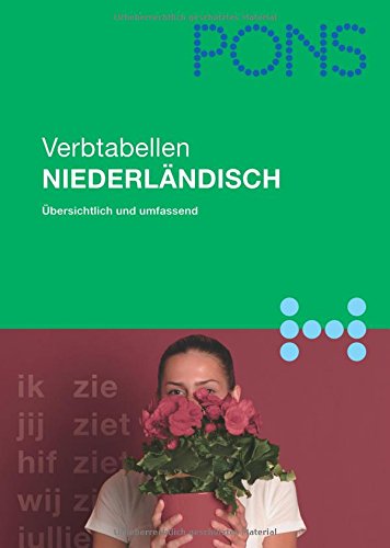 PONS Verbtabellen. Übersichtlich und umfassend: Niederländisch Foreign Languages ​​& Dictionaries