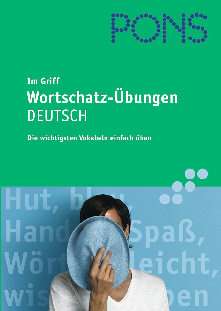 PONS im Griff Wortschatz-Übungen Deutsch book