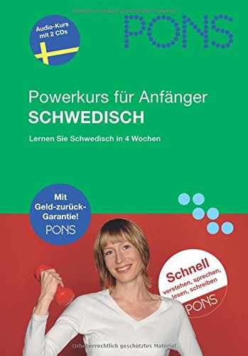 PONS Power-Sprachkurs Schwedisch: Schwedisch für Anfänger; Lernen Sie Schwedisch in 4 Wochen Learning & Reference