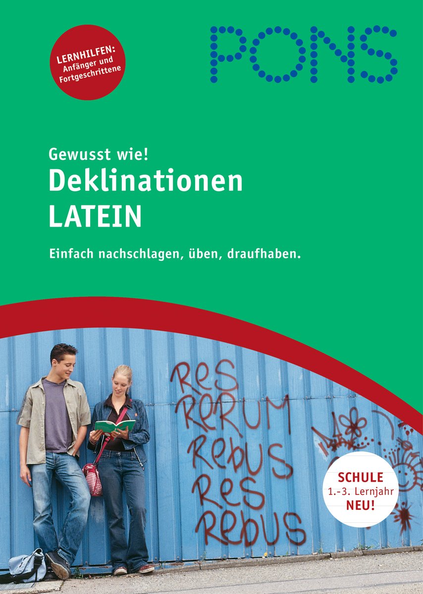 PONS Deklinationen Latein: Lernen, nachschlagen und üben Study Guides