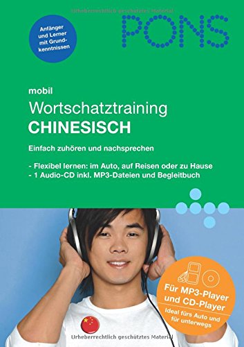 PONS Wortschatztraining Chinesisch: Hörübungen fürs Lernen unterwegs Learning & Reference