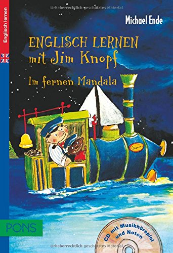 PONS Englisch lernen mit Jim Knopf: Im fernen Mandala, für Kinder ab 4 Jahren, Vorschule und 1./2. Klasse Non-fiction