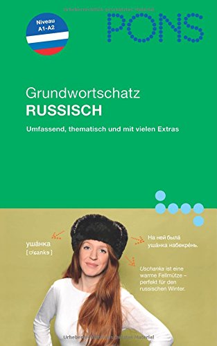 PONS Grundwortschatz Russisch: Umfassend: Über 2.500 Wörter und Wendungen nach Themen sortiert; Niveau A1-A2 Study Guides