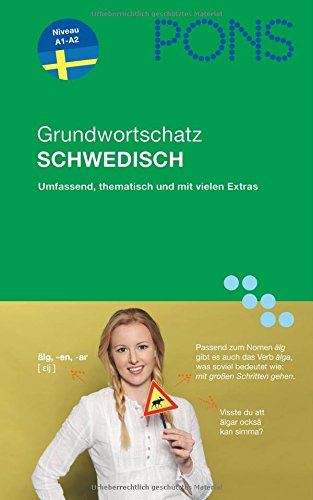 PONS Grundwortschatz Schwedisch: Umfassend: Über 2.500 Wörter und Wendungen nach Themen sortiert; Niveau A1-A2 Study Guides