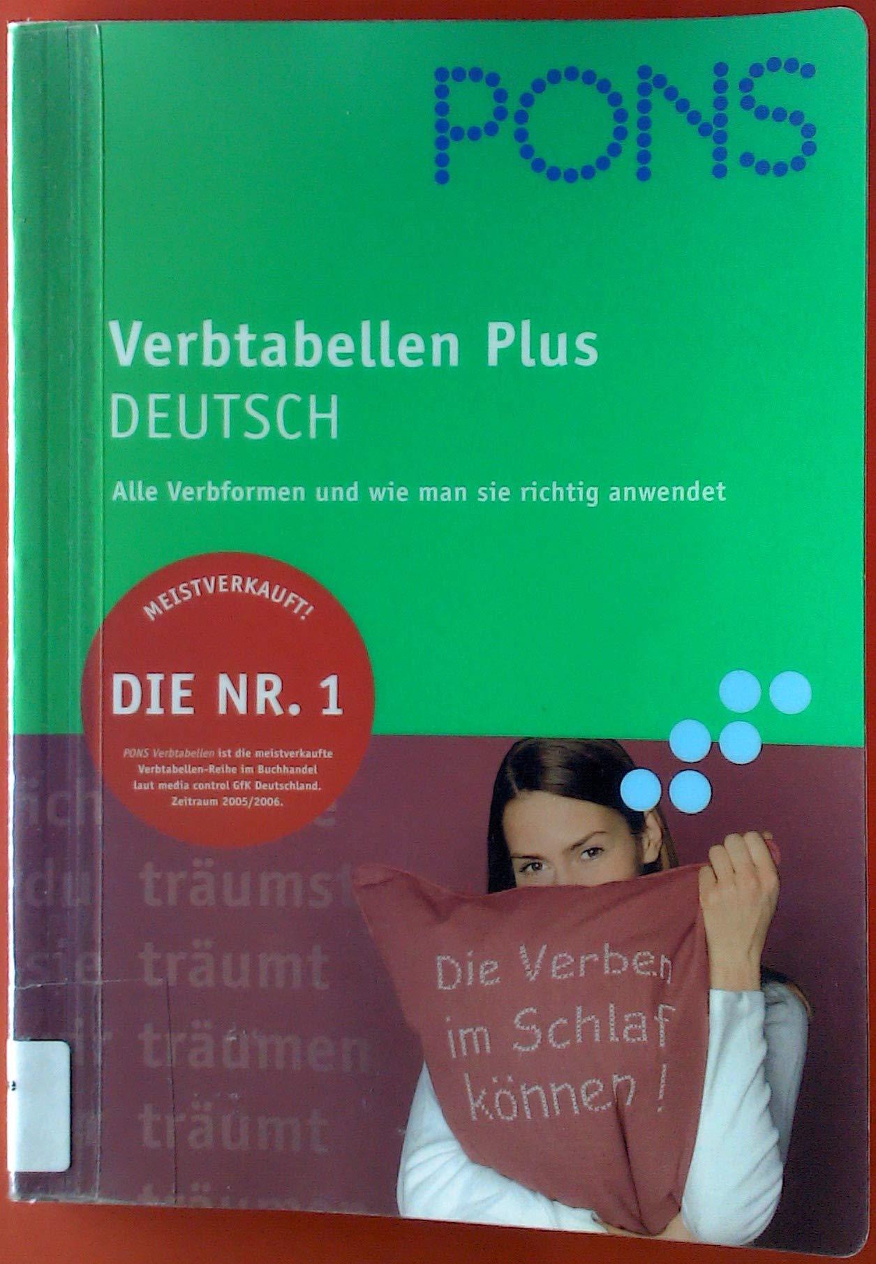PONS Verbtabelle Plus - Deutsch: Übersichtlich und umfassend: alle Verbformen und Konjugationstabellen Foreign Languages ​​& Dictionaries