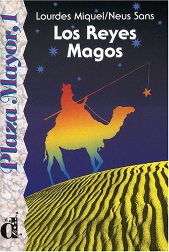 Los Reyes Magos: Spanische Lektüre für das 1. Lernjahr: Text in Spanisch. Niveau A1 Study Guides