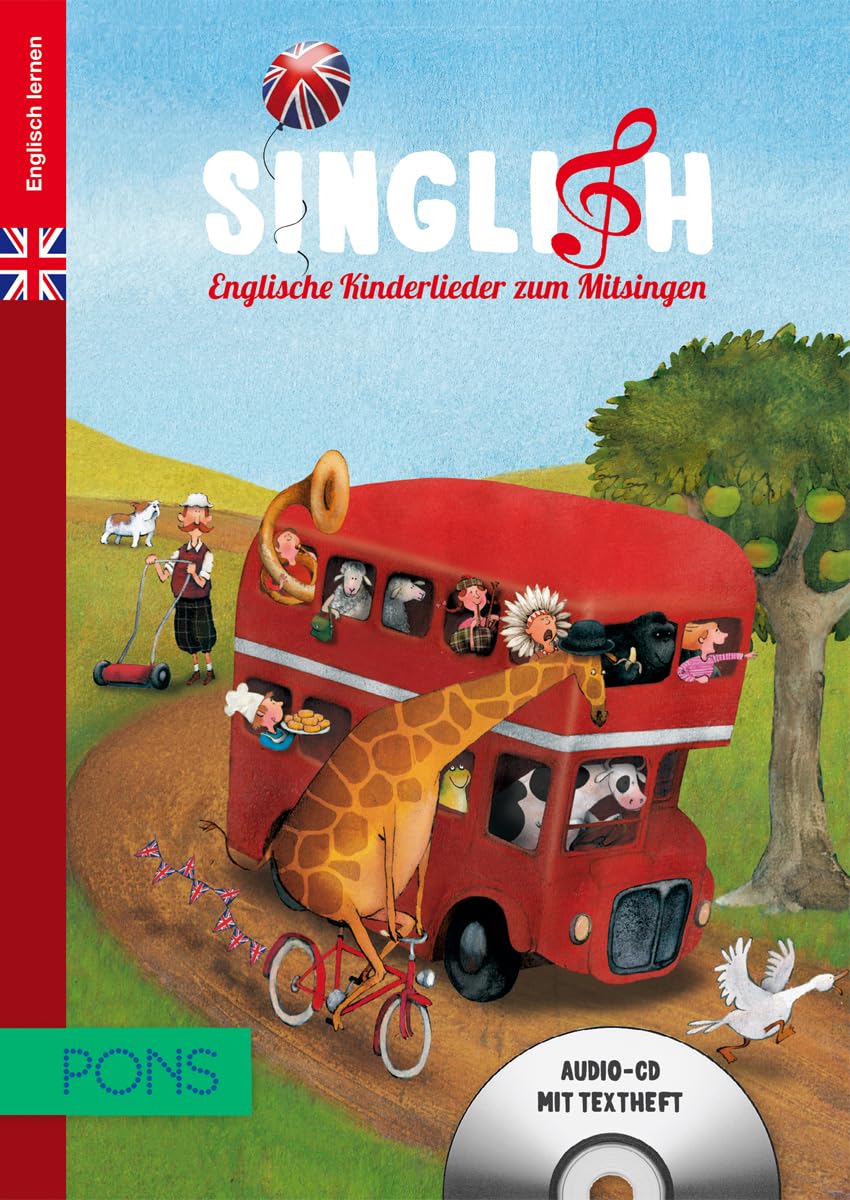 PONS Singlish - Englische Kinderlieder zum Mitsingen: Englische Kinderlieder zum Mitsingen. Audio-CD und illustriertes Textheft mit Liedtexten Learning & Reference
